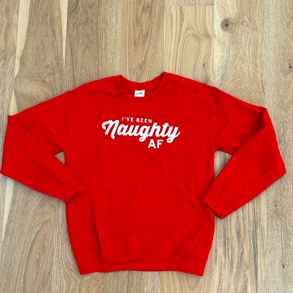 Naughty AF red sweatshirt size small